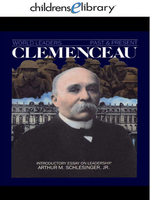 Title details for Georges Clemenceau by Ted Gottfried, - Available